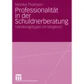 VS Professionalität in der Schuldnerberatung (Deutsch, Monika Thomsen, 2008) (8554827)