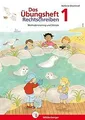 Das Übungsheft Rechtschreiben 1: Methodentraining... | Buch | Zustand akzeptabel
