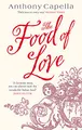 The Food Of Love: Anthony Capella
