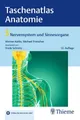Sachbuch Taschenatlas Anatomie, Band 3: Nervensystem und Sinnesorgane Mit Onlin Werner Kahle, Michael Frotscher, Frank Schmitz