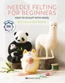 Roz Dace Judy Balchin Needle Felting for Beginners (Taschenbuch) (US IMPORT)