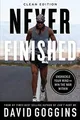 Never Finished: Unshackle Your Mind and Win the War With... | Buch | Zustand gut