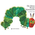 Gerstenberg Die kleine Raupe Nimmersatt (Deutsch, Eric Carle, 1997) (3537201)