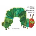 Die kleine Raupe Nimmersatt