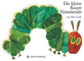 Die kleine Raupe Nimmersatt | Eric Carle | 1997 | deutsch