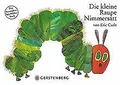 Die kleine Raupe Nimmersatt von Eric Carle | Buch | Zustand akzeptabel
