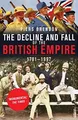 Dr.Piers Brendon - Decline And Fall Of The British Empire - Paperback - G245z
