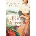 Im Schein der Morgenröte
