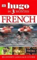 Hugo In Three Months: French: Your Essential Guide to Un... | Buch | Zustand gut