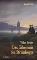 Das Geheimnis des Strandvogts: Historischer Amrum Krimi ... | Buch | Zustand gut