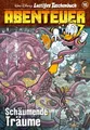 Lustiges Taschenbuch Abenteuer 16: Schäumende Träume Disney
