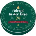 Advent in der Dose. 24 liebe Wünsche für dich