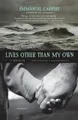 Emmanuel Carrère Lives Other Than My Own (Taschenbuch) (US IMPORT)