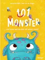 101 Monster und alles, was du über sie wissen musst!: Ein wimmeliges und witziges Bilderbuch ab 4 Jahren, das Mut macht, Ängste zu überwinden (101 Fabelwesen)