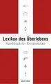 Lexikon des Überlebens. Handbuch für Krisenzeiten... | Buch | Zustand akzeptabel