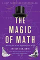 The Magic of Math: Solving for x an..., Benjamin, Arthu