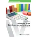Einführung in die Statistische Versuchsplanung