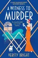 Verity Bright A Witness to Murder (Taschenbuch) (US IMPORT)