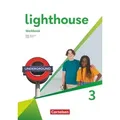 Lighthouse Band 3: 7. Schuljahr - Workbook mit Audios, Erklärfilmen und Lösungen