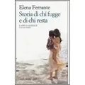 L'amica geniale - Storia di chi fugge e di chi resta L'amica geniale 3