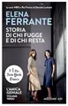 Storia di chi fugge e di chi resta. L'amica geniale: tempo di mezzo (Dal mondo)