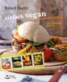 einfach vegan - draußen kochen von Grillen bis Picknick