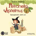 Hörspiel Petronella Apfelmus - Spargelzahn zieht um