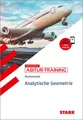 STARK Mathematik - Abitur-Training - Analytische Geometrie ~ ... 9783849056728