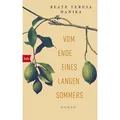 Vom Ende eines langen Sommers