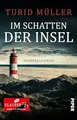 Im Schatten der Insel: Kriminalroman | Spannung auf Buch Piper Spannungsvoll