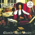 Esperanza Spalding Chamber Music Society (CD) Album