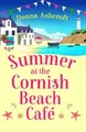 Donna Ashcroft Summer at the Cornish Beach Cafe (Taschenbuch) (US IMPORT)