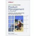 Product Management in Practice