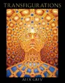 Alex Grey Transfigurations (Gebundene Ausgabe) (US IMPORT)