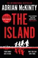 Adrian McKinty The Island: The Instant New York Times Bestseller (Taschenbuch)