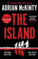 Adrian McKinty The Island: The Instant New York Times Bestseller (Taschenbuch)