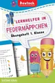 Lernhelfer im Federmäppchen: Übungsheft 1. Klasse Deutsch (Buchstaben üben, Schreiben zu Bildern, Lesen und Rechtschreiben lernen)