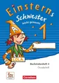 Einsterns Schwester - 1. Schuljahr - Erstlesen.Leicht gemacht - Grundschrift Buc