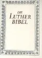 Bibelausgaben, Die Lutherbibel | Buch | Zustand gut