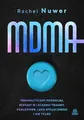 MDMA. Terapeutyczny potencjał ecstasy w leczeniu traumy - POLSKA KSIĄŻKA -...