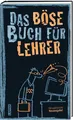 Das böse Buch für Lehrer | 2022 | deutsch