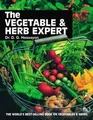 The Vegetable  Herb Expert: The worlds best-selling bo... | Buch | Zustand gut