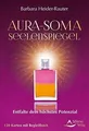 Aura-Soma-Seelenspiegel- Entfalte dein höchstes Potenzia... | Buch | Zustand gut