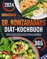 Dr. Nowzaradans Diät- Kochbuch: Einfache und lecker... | Buch | Zustand sehr gut