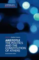 Aristotle: The Politics and the Constitution of Athens (Cambridge Texts in the History of Political Thought)