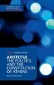Aristotle: The Politics and the Constitution of Athens (Cambridge Texts in the H
