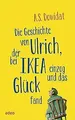 Die Geschichte von Ulrich, der bei Ikea einzog und ... | Buch | Zustand sehr gut
