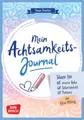Mein Achtsamkeitsjournal Tanja Draxler
