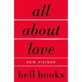 All about Love: New Visions