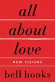 All about Love: New Visions | Buch | 9780060959470